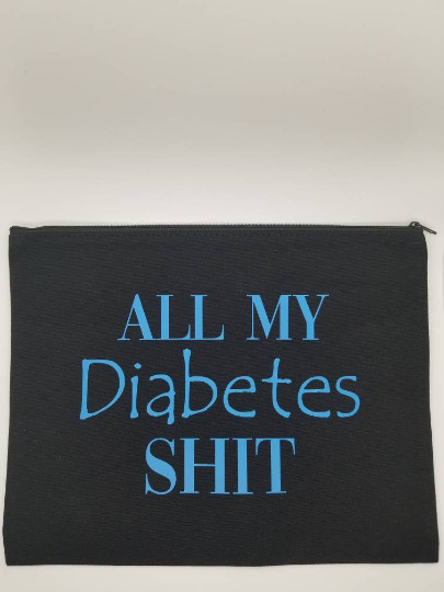 All My Diabetes S**t Black Bag Large 11 3/4" X 9 1/2"